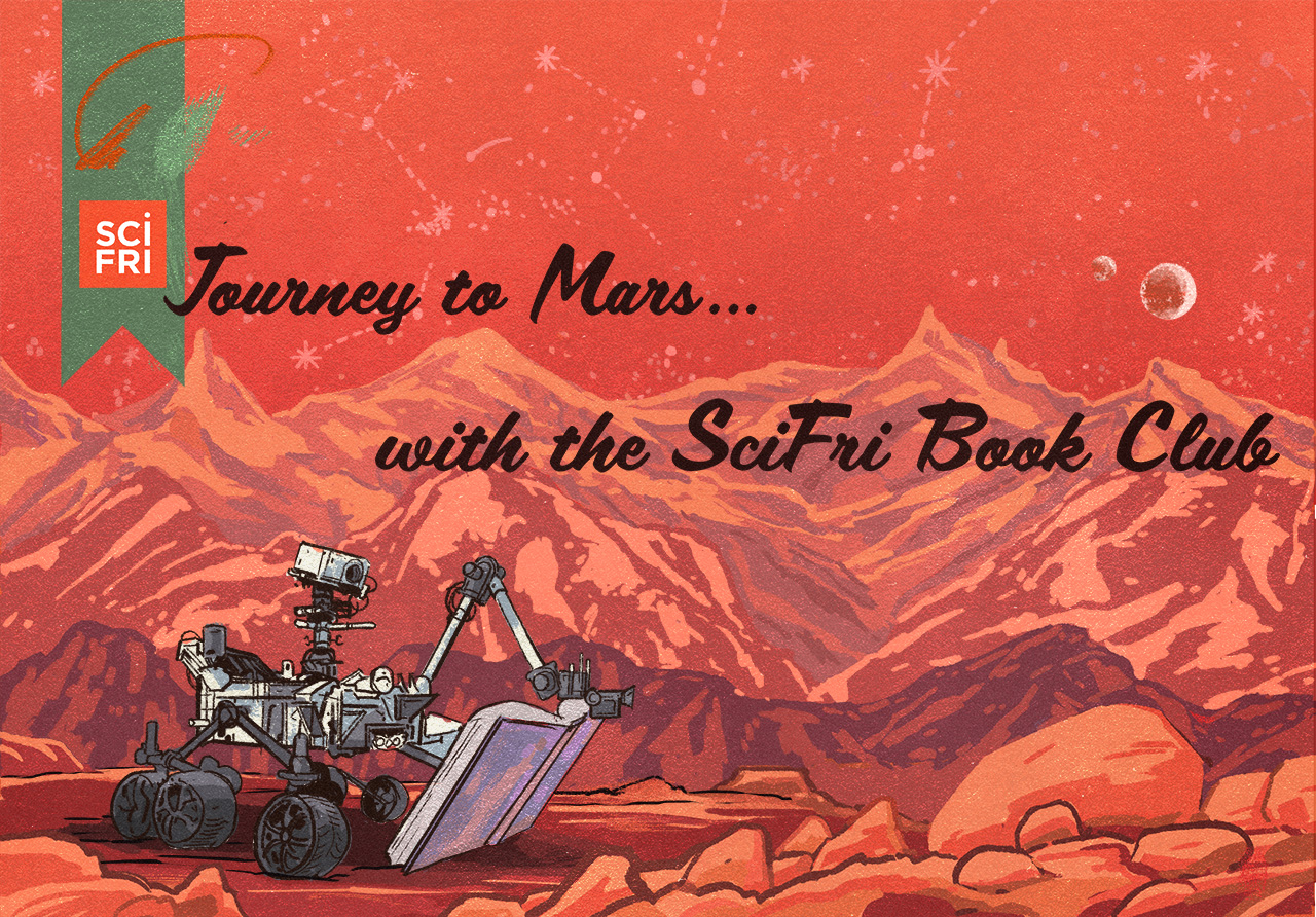 Get Outta This World With Our Mars Book Club Events
